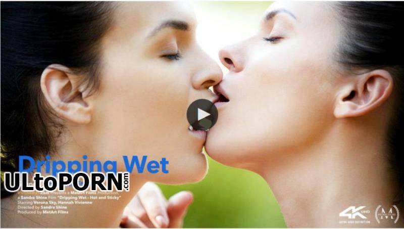 VivThomas.com, MetArt.com: Hannah Vivienne, Verona Sky - Dripping Wet Episode 1 - Hot and Sticky [1.64 GB / FullHD / 1080p] (Brunette)