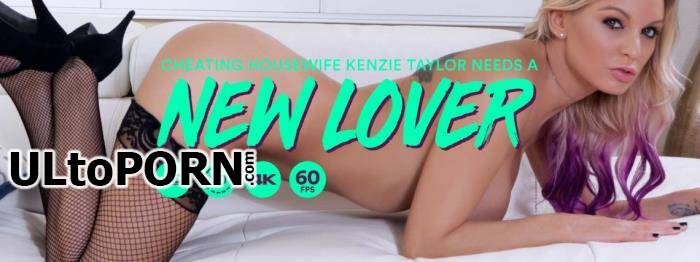 LethalHardcoreVR.com: Kenzie Taylor - Cheating Housewife Kenzie Taylor Needs a New Lover [7.90 GB / UltraHD 2K / 1440p] (Gear VR)