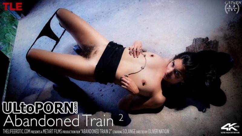 TheLifeErotic.com, MetArt.com, TLE: Solange - Abandoned Train 2 [815 MB / UltraHD 4K / 2160p] (Erotic)