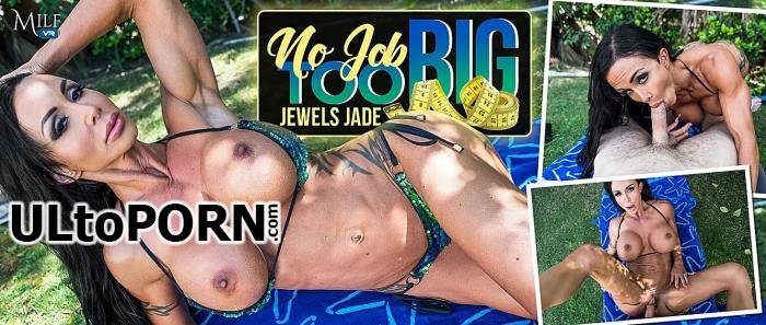 MilfVR.com: Jewels Jade - No Job Too Big [9.51 GB / UltraHD 4K / 2300p] (Oculus)