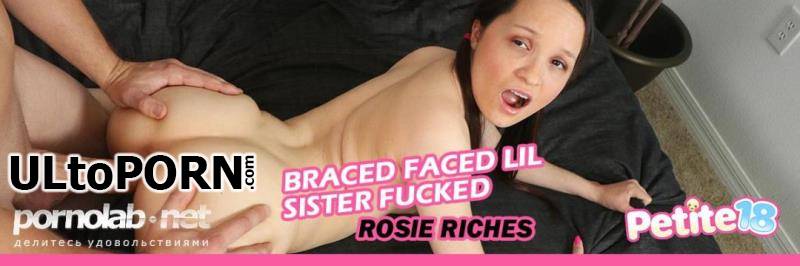 Petite18.com, TugPass.com: Rosie Riches - Braced Faced Lil Sister Fucked [377 MB / FullHD / 1080p] (Brunette)