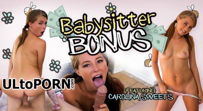 WankzVR.com: Carolina Sweets - Babysitter Bonus [9.86 GB / UltraHD 2K / 1920p] (Oculus)