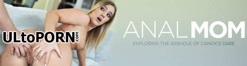 AnalMom.com, MYLF.com: Candice Dare - Ultimate Fun [4.03 GB / UltraHD 4K / 2160p] (Anal)