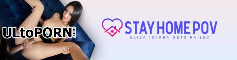 StayHomePOV.com, TeamSKeet.com: Eliza Ibarra - Thirsty and Eager [1.13 GB / HD / 720p] (Teen)
