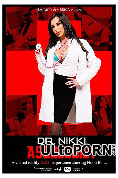 NaughtyAmericaVR.com: Nikki Benz, Chad White - DR. NIKKI ASSOLOGIST - Dr. Nikki Benz gives her patient a checkup he will never forget [10.3 GB / UltraHD 4K / 3072p] (Oculus)