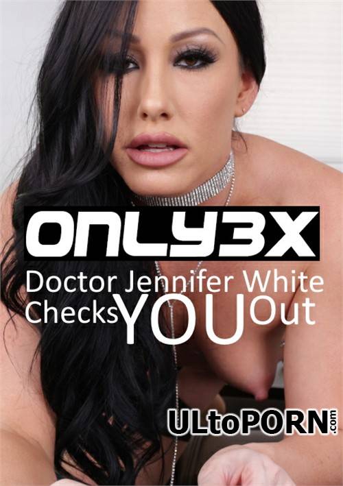 Only3xVR.com: Jennifer White - Doctor Jennifer White Checks You Out [2.34 GB / FullHD / 1080p] (Smartphone)