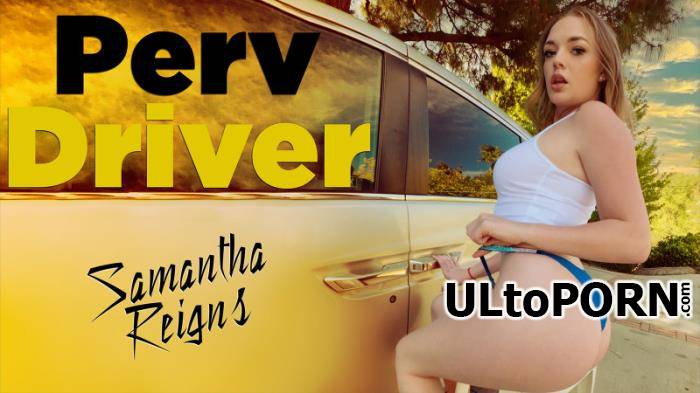Samantha Reigns - You Drive Me Crazy (HD/720p/1.50 GB)