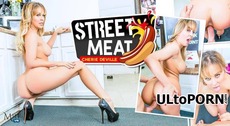 MilfVR.com: Cherie DeVille - Street Meat Remastered [14.5 GB / UltraHD 4K / 3456p] (Oculus)