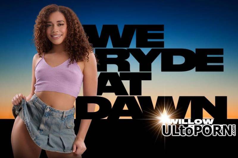 BaDoinkVR.com: Willow Ryder - We Ryde at Dawn [8.56 GB / UltraHD 2K / 2048p] (Oculus)