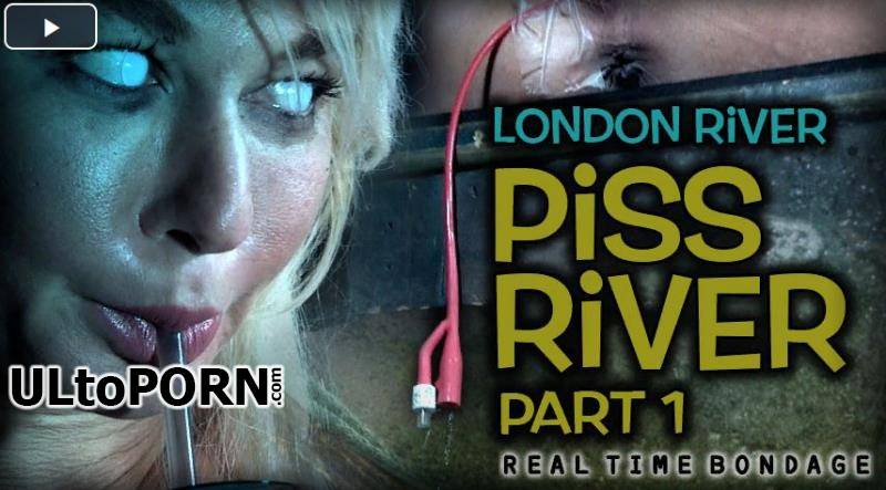 RealTimeBondage.com: London River - Piss River Part 1 [1.52 GB / SD / 480p] (Humiliation)
