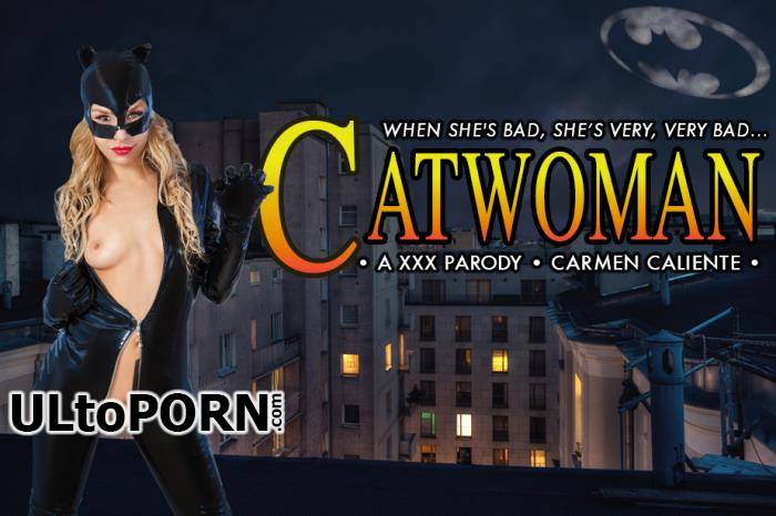 vrcosplayx.com: Carmen Caliente - CATWOMAN XXX [3.34 GB / UltraHD 2K / 1440p] (Gear VR)