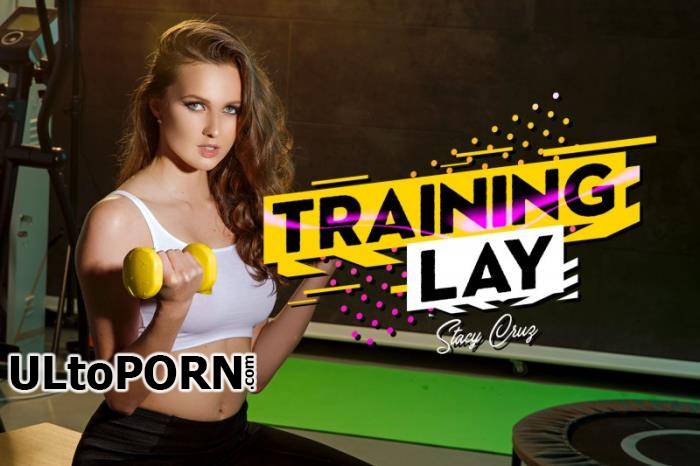 BaDoinkVR.com: Stacy Cruz - Training Lay [9.01 GB / UltraHD 4K / 2700p] (Oculus)