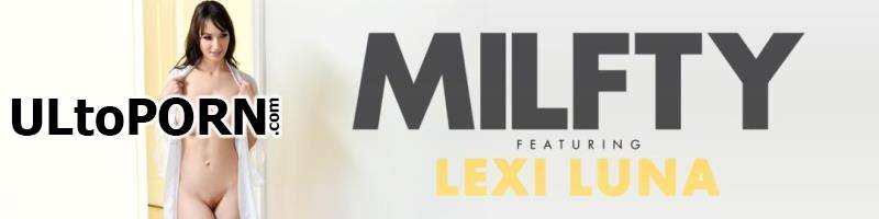 MYLF.com, Milfty.com: Lexi Luna - We're Basically Family [3.52 GB / FullHD / 1080p] (Milf)