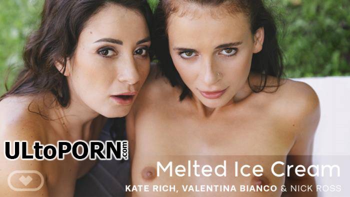 VirtualRealPorn.com: Kate Rich, Valentina Bianco - Melted Ice Cream [3.89 GB / FullHD / 1080p] (Gear VR)