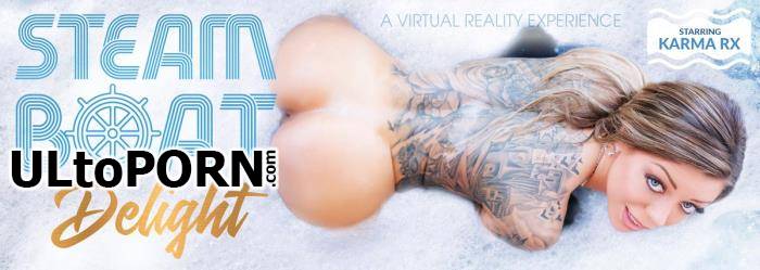 Karma Rx - Steam Boat Delight [8.53 GB / UltraHD 4K / 3072p] (Oculus)