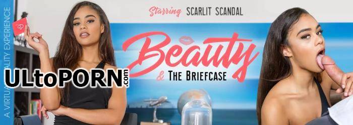 Scarlit Scandal - Beauty & The Briefcase [6.12 GB / UltraHD 2K / 2048p] (Oculus)