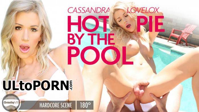GroobyVR.com: Cassandra Lovelox - Hot Pie By The Pool! [7.66 GB / UltraHD 2K / 1920p] (Shemale)