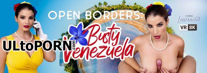VRBangers.com: Lasirena69 - Open Borders: Busty Venezuela [15.0 GB / UltraHD 4K / 3840p] (Oculus)