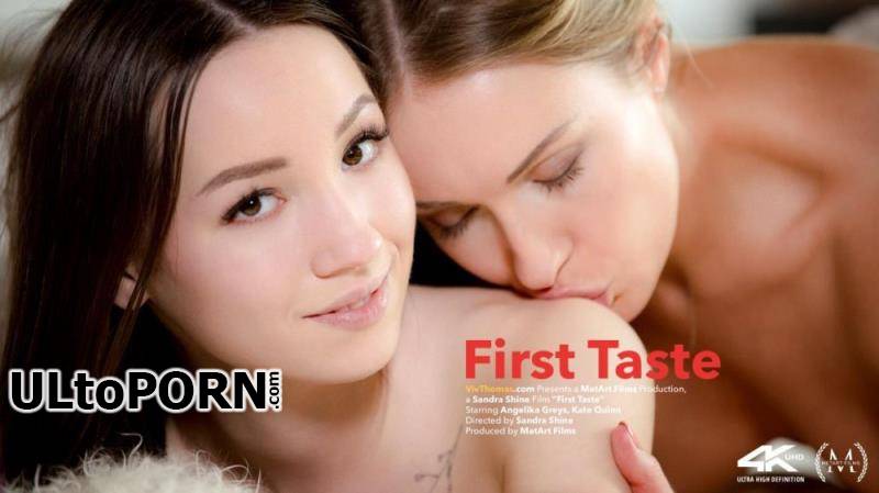 VivThomas.com: Angelika Greys, Kate Quinn - First Taste [4.89 GB / UltraHD 4K / 2160p] (Lesbian)