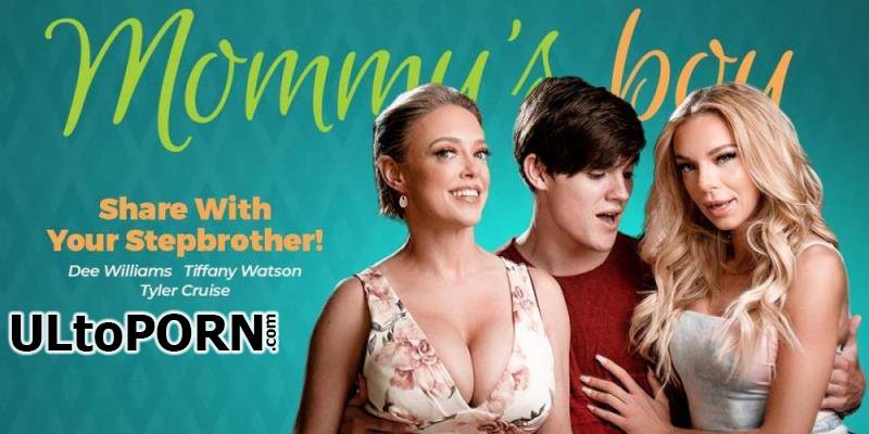 AdultTime.com, MommysBoy: Tiffany Watson, Dee Williams - Share With Your Stepbrother! [703 MB / FullHD / 1080p] (Threesome)