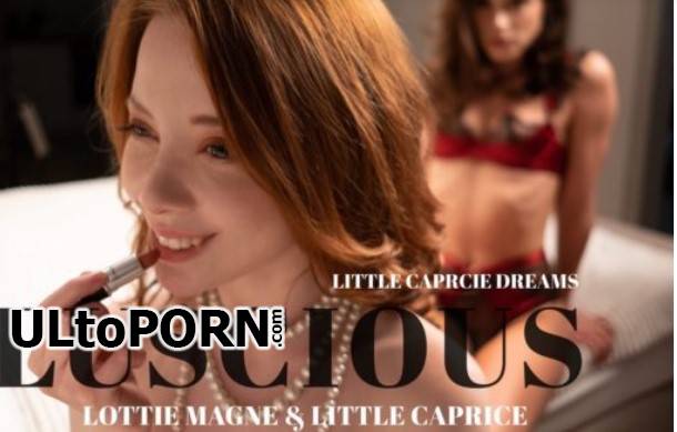LittleCaprice-Dreams.com: Lottie Magne, Little Caprice - Caprice Divas Luscious [578 MB / FullHD / 1080p] (Lesbian)