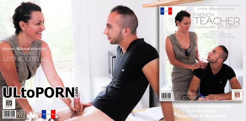 Mature.nl, Mature.eu: Leonie Citelli - French teacher fucking her student [1.54 GB / FullHD / 1080p] (France)