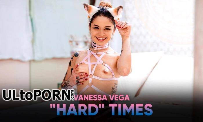Vanessa Vega - "Hard" Times [11.3 GB / UltraHD 4K / 2900p] (Oculus)