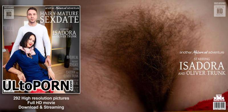 Mature.nl, Mature.eu: Isadora, Oliver Trunk - A hairy old and young sexdate that turns into hard anal sex [1.48 GB / FullHD / 1080p] (Incest)