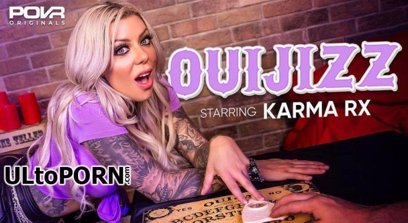 POVR Originals, POVR.com: Karma Rx - Ouijizz [9.21 GB / UltraHD 4K / 2300p] (Oculus)