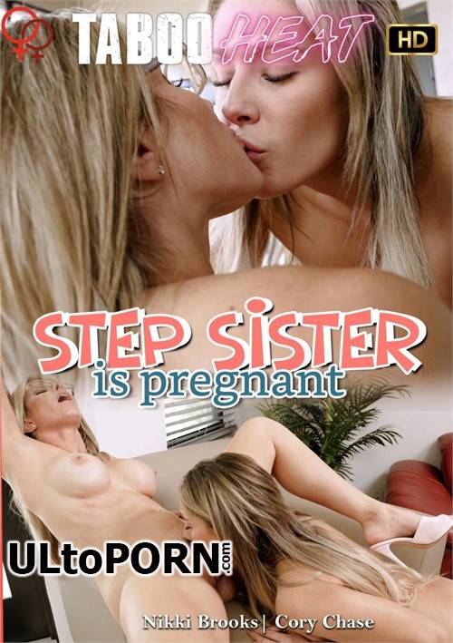 TabooHeat.com: Nikki Brooks, Cory Chase - Step Sister Is Pregnant - Parts 1-3 [1.72 GB / FullHD / 1080p] (Incest)