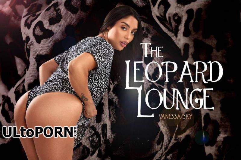 BaDoinkVR.com: Vanessa Sky - The Leopard Lounge [10.6 GB / UltraHD 4K / 3584p] (Oculus)