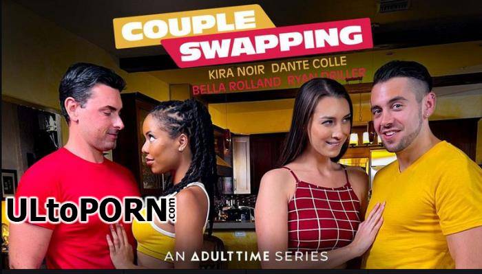 Bella Rolland, Kira Noir - Couple Swapping - Hungry for MORE? (SD/480p/664 MB)