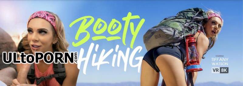 VRBangers.com: Tiffany Watson - Booty Hiking [15.1 GB / UltraHD 4K / 3840p] (Oculus)