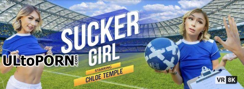 VRBangers.com: Chloe Temple - Sucker Girl [14.4 GB / UltraHD 4K / 3840p] (Oculus)