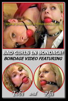 Shadowplay Imaging: Tobi, Rhiannon - Bad Girls In Bondage! - SPI-164 [1.04 GB / SD / 480p] (Bondage)