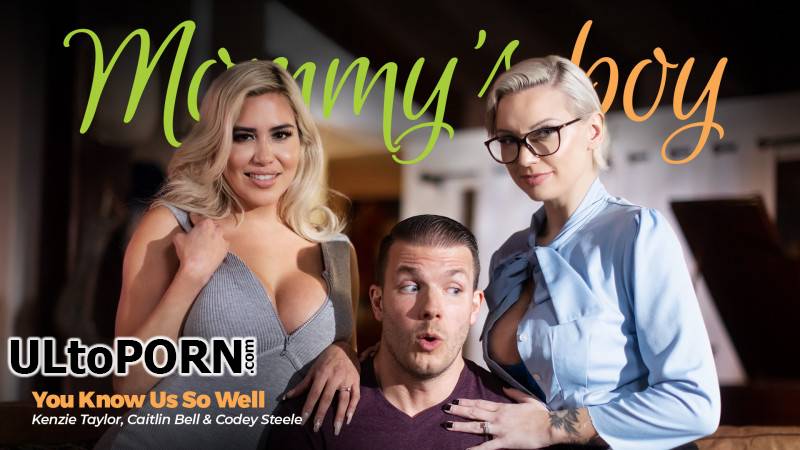 MommysBoy.net, AdultTime.com: Kenzie Taylor, Caitlin Bell - You Know Us So Well [1.62 GB / FullHD / 1080p] (Threesome)