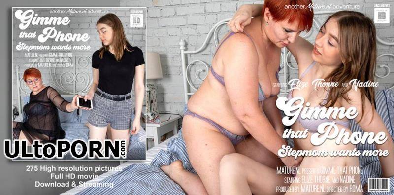 Mature.nl: Eliza Thorne (18), Nadine (45) - Stepmom will show her naughty stepdauhter a whole new way to enjoy her body [1.60 GB / FullHD / 1080p] (Lesbian)