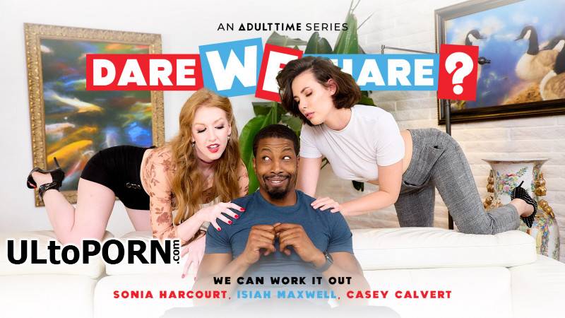 AdultTime.com: Casey Calvert, Sonia Harcourt - We Can Work It Out [1.18 GB / FullHD / 1080p] (Interracial)