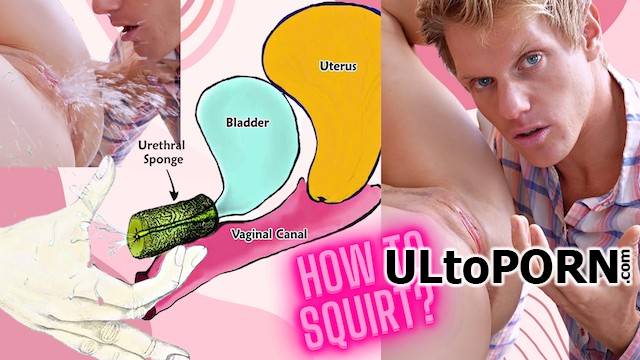 Pornhub.com, MrPussyLicking: HOW TO SQUIRT ?! Explained FAST !!! [145 MB / FullHD / 1080p] (Amateur)