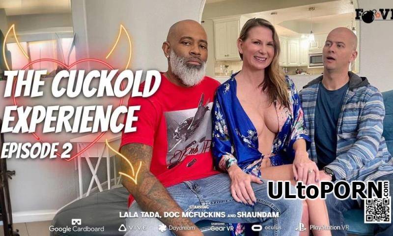 SLR, FBombStudioz: Lala Tada - The Cuckold Experience Part II [3.49 GB / UltraHD 4K / 2880p] (Oculus)