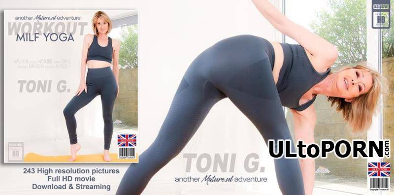 Mature.nl: Toni G (EU) (52) - Sporting skinny MILF Toni G. loves working out her shaved pussy and climax [744 MB / FullHD / 1080p] (Mature)