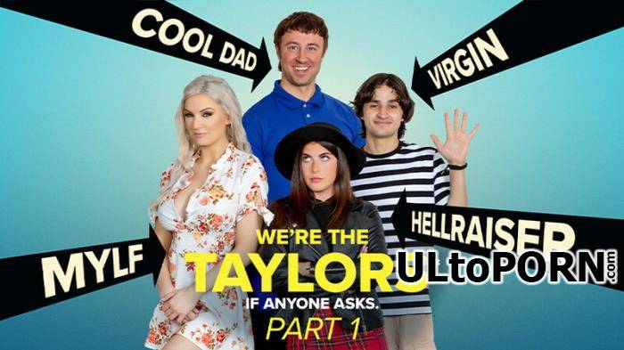 Kenzie Taylor, Gal Richie - Were the Taylors: Time for a Getaway (HD/720p/439 MB)