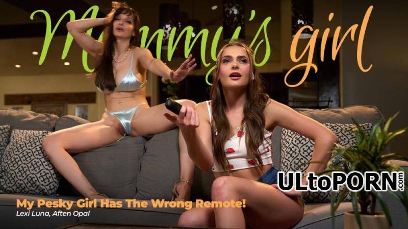 MommysGirl.net, AdultTime.com: Lexi Luna, Aften Opal - My Pesky Girl Has The Wrong Remote [1.61 GB / FullHD / 1080p] (Lesbian)