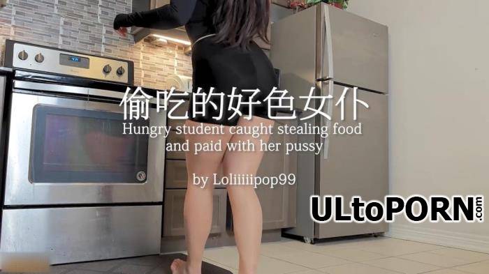 Loliiiiipop99 - Hungry student caught stealing food and paid with her pussy (FullHD/1080p/605 MB)