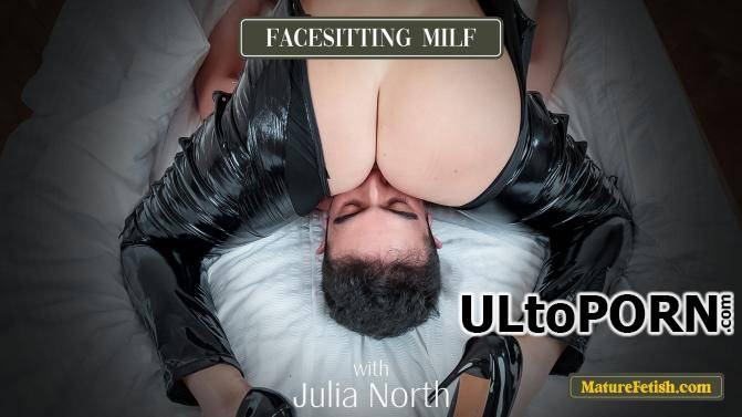MatureFetish.com: Julia North (41) - Julia North loves to rub her milf pussy during facefucking sex [2.32 GB / FullHD / 1080p] (Femdom)