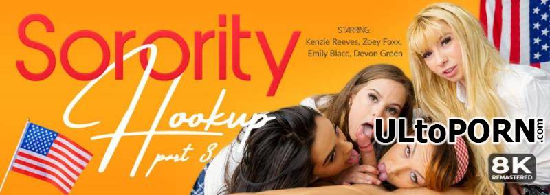 VRBangers.com: Devon Green, Emily Blacc, Kenzie Reeves, Zoey Foxx - Sorority Hookup Part 3 [22.2 GB / UltraHD 4K / 3840p] (Oculus)