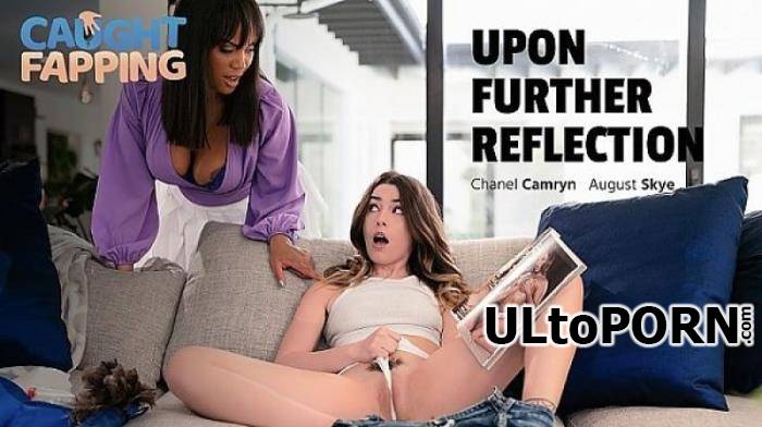 Chanel Camryn, August Skye - Upon Further Reflection (UltraHD 4K/2160p/3.89 GB)