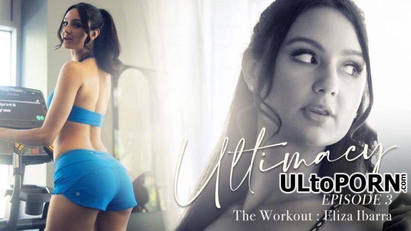 LucidFlix.com: Eliza Ibarra - Ultimacy Episode 3. The Workout [1.69 GB / FullHD / 1080p] (Hardcore)