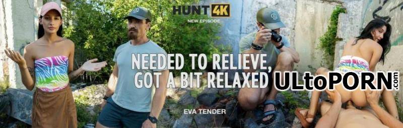 Hunt4K.com, Vip4K.com: Eva Tender - Needed to Relieve, Got a Bit Relaxed [589 MB / SD / 540p] (Anal)