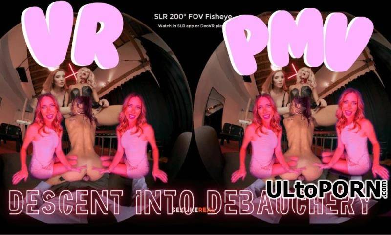 VRhythm, SLR: Anya Olsen, Bella Luna, Emma Hix, Karma Rx, Kay Lovely, Kelsi Monroe, Kendra Sunderland, Kenzie Reeves, Lacy Lennon, Laney Grey, Madison Wilde, Melissa Stratton - Descent Into Debauchery [3.07 GB / UltraHD 4K / 3840p] (Oculus)